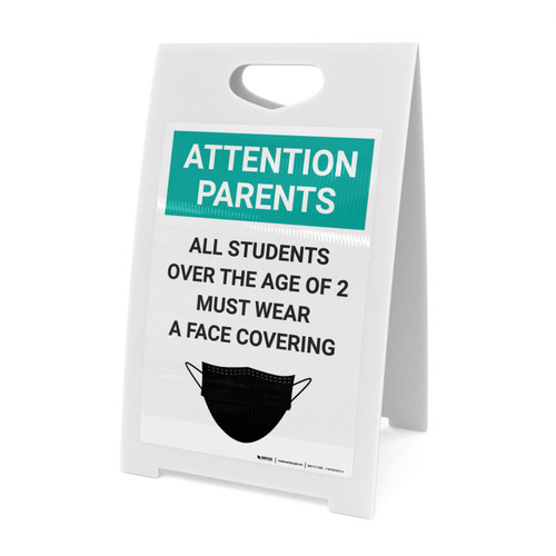 Attention Parents: All Students Must Wear Face Covering with Icon - A-Frame Sign