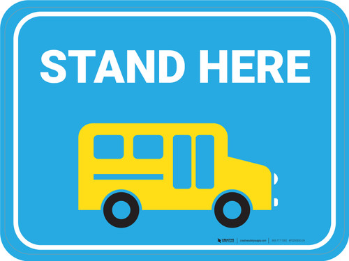 Stand Here Rectangle - Floor Sign