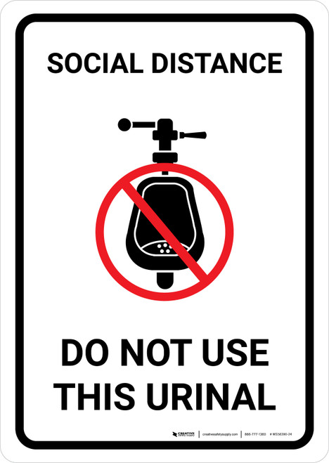 Social Distance: Do Not Use This Urinal with Icon Portrait - Wall Sign