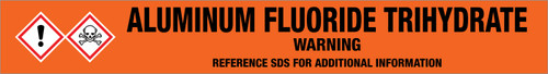 Aluminum Fluoride Trihydrate [CAS# 15098-87-0] - GHS Pipe Marking Label