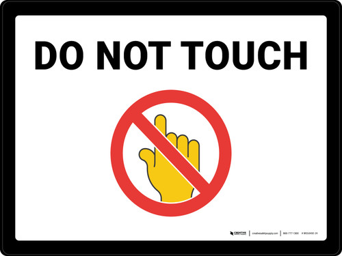 Do Not Touch with Emoji Landscape - Wall Sign