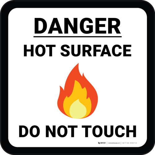 Danger Hot Surface Do Not Touch with Emoji Square - Floor Sign