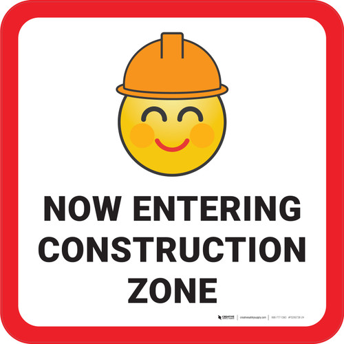 Now Entering Construction Zone with Emoji Square - Floor Sign