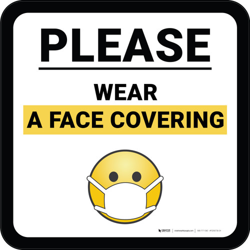 Please Wear A Face Covering Mask Emoji Square - Floor Sign