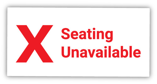 Seating Unavailable X Symbol - Label