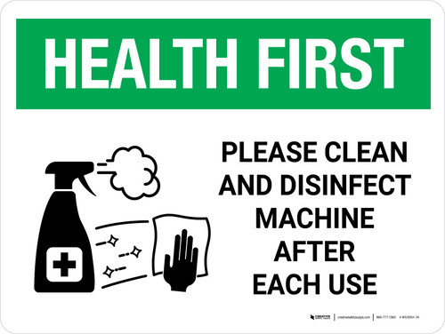 Health First: Please Clean And Disinfect Machine with Icon Landscape - Wall Sign
