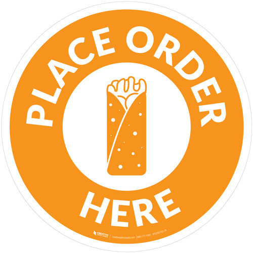 Place Order Here with Burrito Orange Circular - Floor Sign