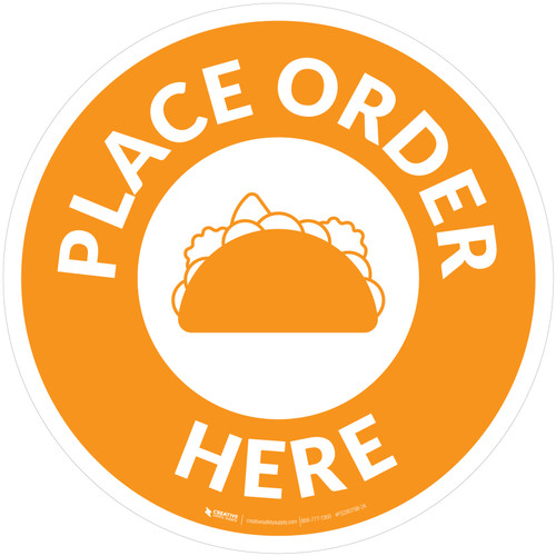 Place Order Here with Taco Orange Circular - Floor Sign