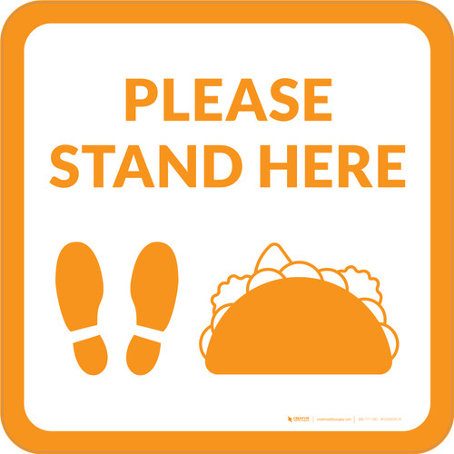 Please Stand Here with Taco and Shoe Prints Orange Square - Floor Sign