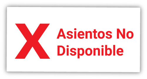 Seating Unavailable X Symbol Spanish - Label