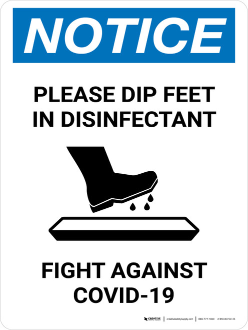 Notice Please Dip Feet In Disinfectant with Icon Portrait - Wall Sign
