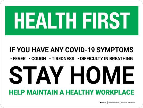 Health First: If You Have COVID-19 Symptoms Stay Home Landscape - Wall Sign