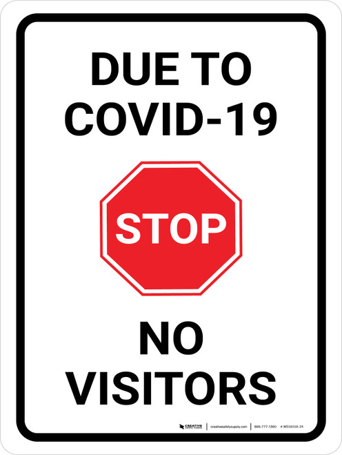 Stop Due To COVID-19 No Visitors with Icon Portrait - Wall Sign