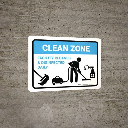 Clean Zone: Facility Cleaned & Disinfected Daily with Icon Landscape ...