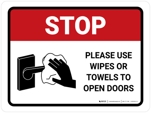Stop Please Use Wipes Or Towels To Open Doors with Icon Landscape - Wall Sign