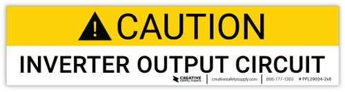 Caution: Inverter Output Circuit - Arc Flash Label
