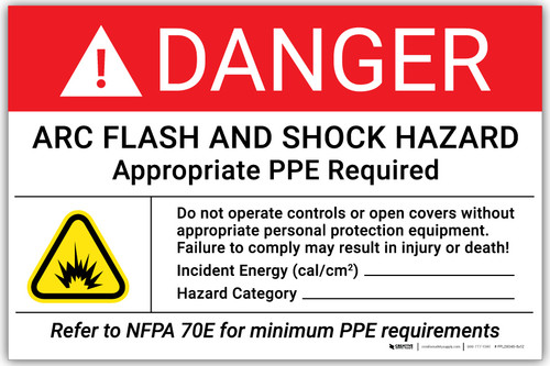 Danger: Arc Flash And Shock Do Not operate Controls or Open Covers - Arc Flash Label