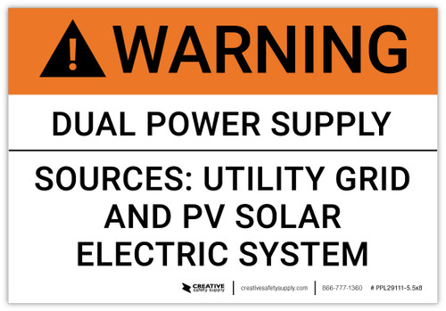Warning: Dual Power Supply Sources - Arc Flash Label