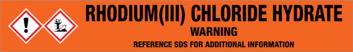Rhodium(Iii) Chloride Hydrate [CAS# 20765-98-4] - GHS Pipe Marking Label