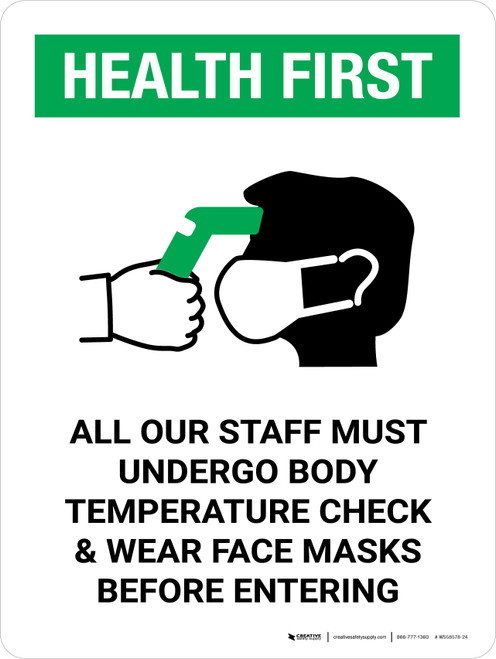 Health First: All Staff Must Undergo Temperature Check with Icon Portrait - Wall Sign