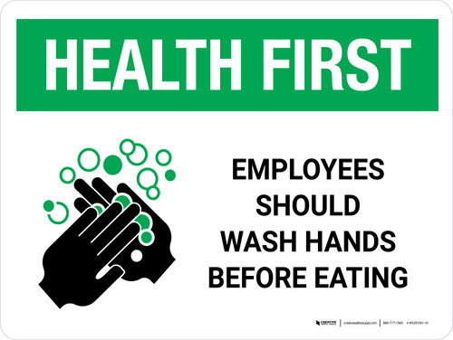 Health First Employees Should Wash Hands Before Eating with Icon Landscape - Wall Sign