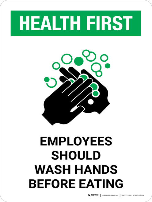 Health First Employees Should Wash Hands Before Eating with Icon Portrait - Wall Sign