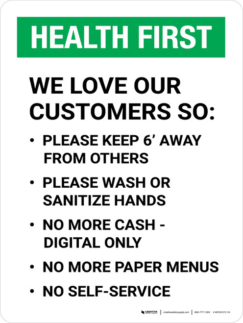 Health First We Love Our Customers COVID-19 Precautions Portrait - Wall Sign