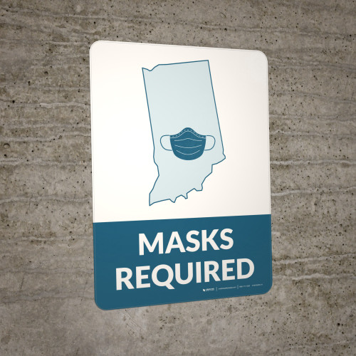 Masks Required - Indiana State Outline Portrait - Wall Sign