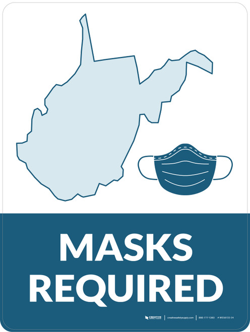 Masks Required - West Virginia State Outline Portrait - Wall Sign