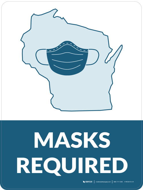 Masks Required - Wisconsin State Outline Portrait - Wall Sign