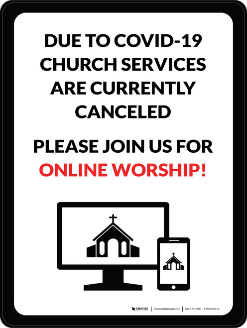 Due To Covid-19 Church Services Are Currently Canceled - Please Join Us For Online Worship Portrait - Wall Sign
