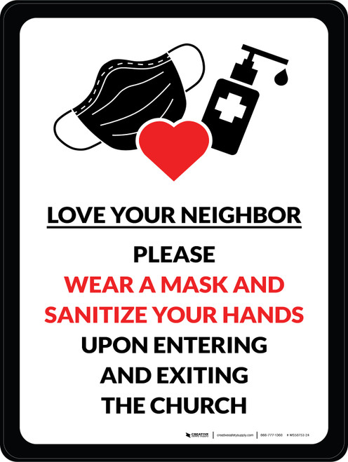 Love Your Neighbor - Please Wear A Mask And Sanitize Your Hands Portrait - Wall Sign