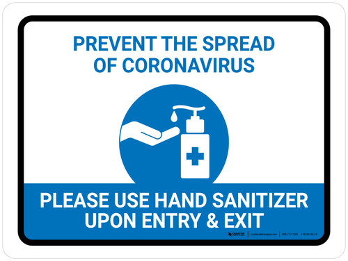 Prevent The Spread Of Coronavirus - Please Use Hand Sanitizer Landscape - Wall Sign