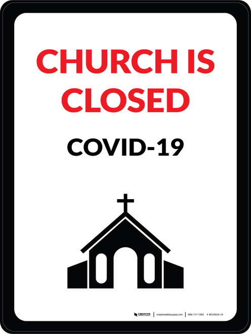 Church is Closed Covid-19 with Icon Portrait - Wall Sign
