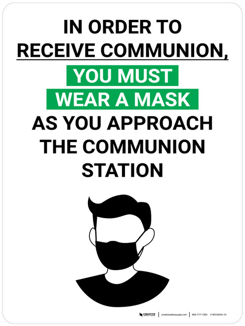 In Order to Receive Communion You Must Wear A Mask with Icon Portrait V2 - Wall Sign