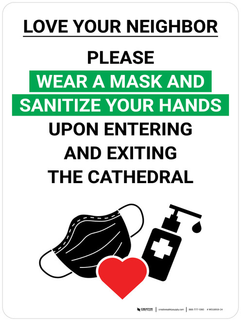 Love Your Neighbor Please Wear a Mask and Sanitize Your Hands in Cathedral with Icon Portrait V2 - Wall Sign