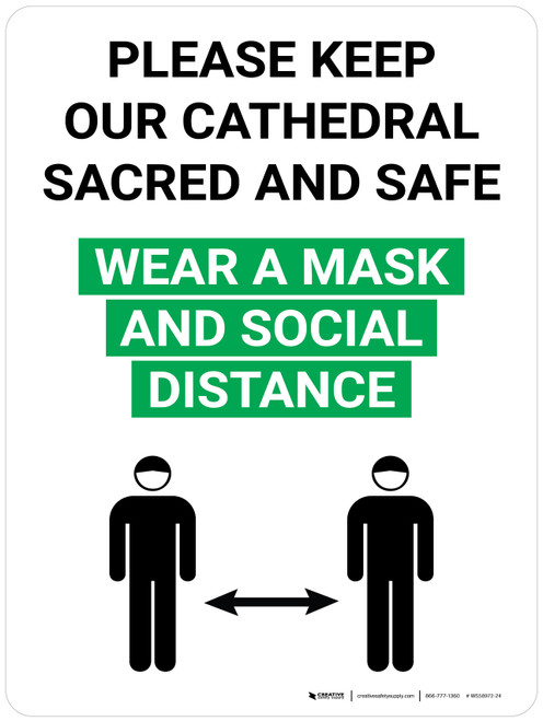 Please Keep Our Cathedral Sacred and Safe Wear a Mask and Social Distance with Icon Portrait V2 - Wall Sign