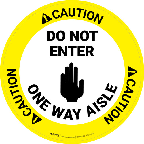 Caution Do Not Enter One Way Aisle with Icon Circular - Floor Sign
