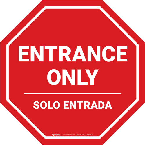 Entrance Only Bilingual Spanish Stop - Floor Sign