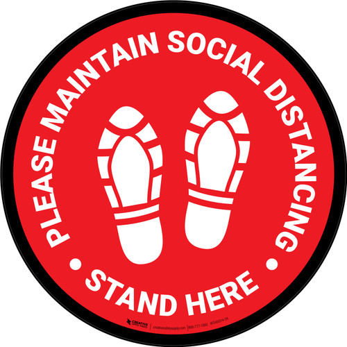 Please Maintain Social Distancing Stand Here with Shoe Prints Red Circular - Floor Sign
