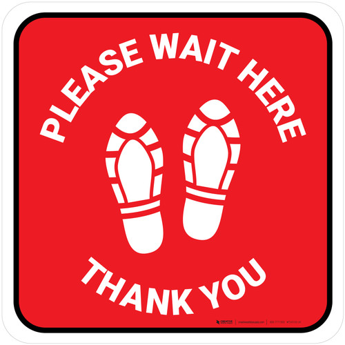 Please Wait Here Thank You with Shoe Prints Red Square - Floor Sign