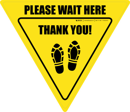 Please Wait Here Thank You with Shoe Prints Yield - Floor Sign