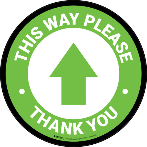 This Way Please Thank You with Arrow Green Circular - Floor Sign