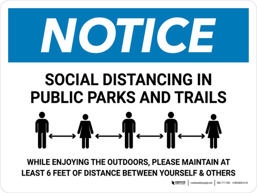 Notice Social Distancing In Public Parks And Trails Landscape - Wall Sign