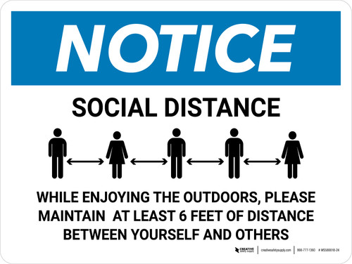 Notice While Enjoying The Outdoors Please Maintain Distance Landscape - Wall Sign