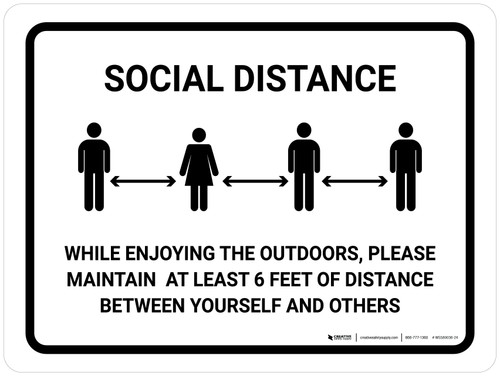 Social Distance While Enjoying The Outdoors Landscape - Wall Sign