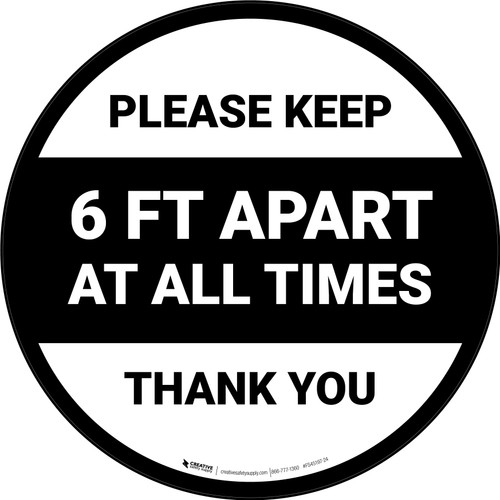 Please Keep 6 Ft Apart At All Times - Thank You Circular - Floor Sign