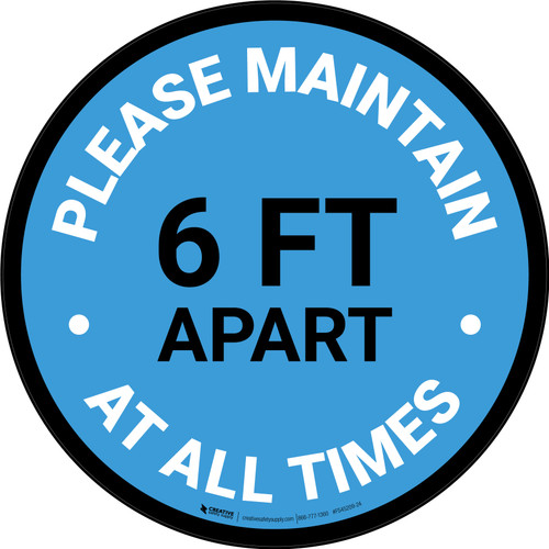 Please Maintain 6 Ft Apart At All Times Blue Circular - Floor Sign