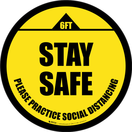 Stay Safe Please Practice Social Distancing Yellow/Black Circular - Floor Sign