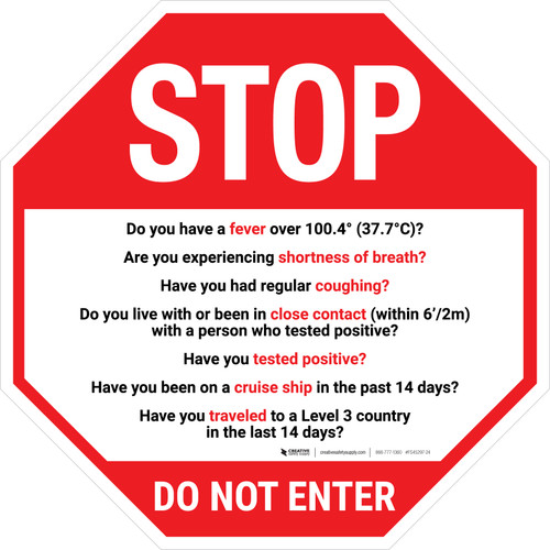 STOP COVID-19 Symptoms Do Not Enter Stop - Floor Sign